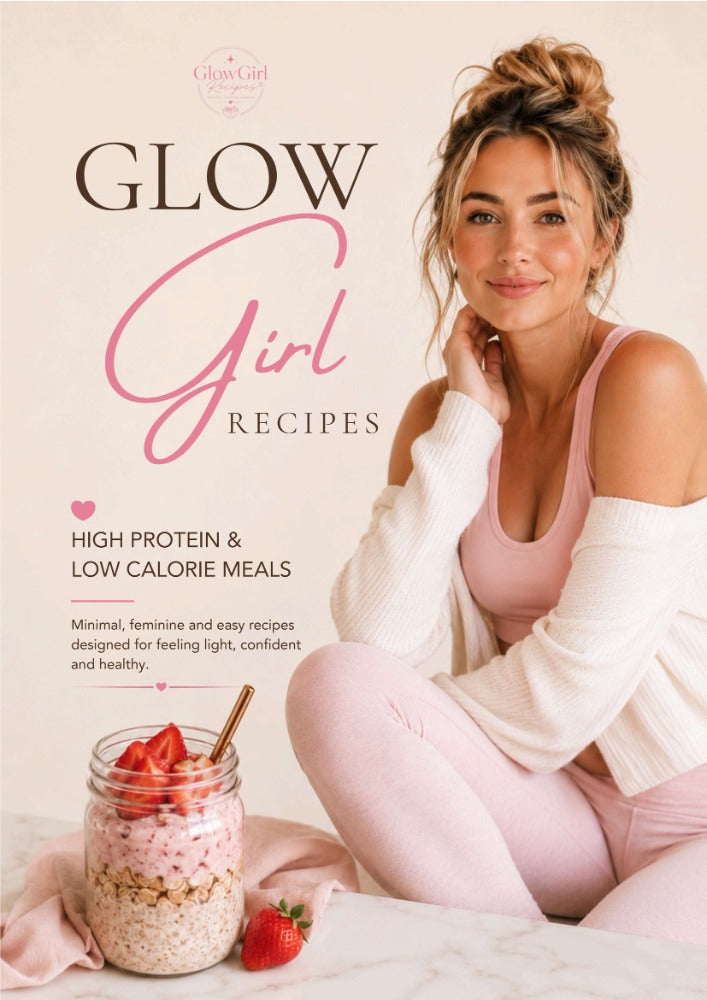 GlowGirlRecipes Fitness Cookbook –  10 Healthy Recipes for Women